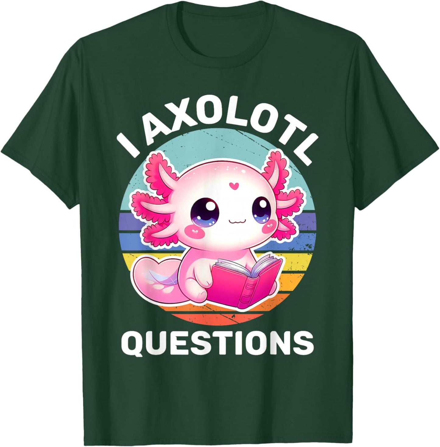 I Axolotl Questions Kids Funny Cute Axolotl Retro Vintage T-Shirt - T-Shirt | Forest