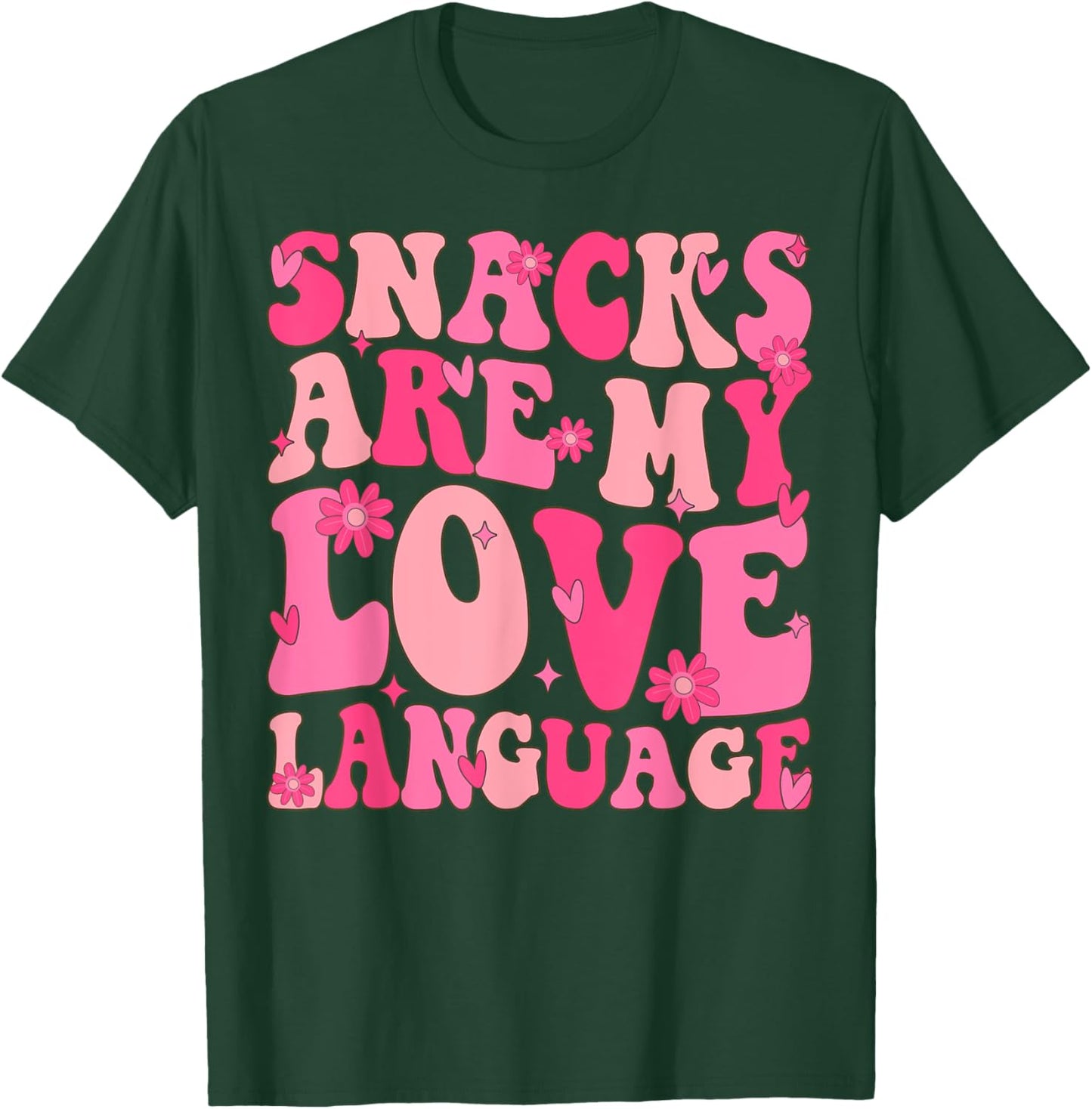 Snacks Are My Love Language Valentine Day Groovy Funny T-Shirt - T-Shirt | Forest