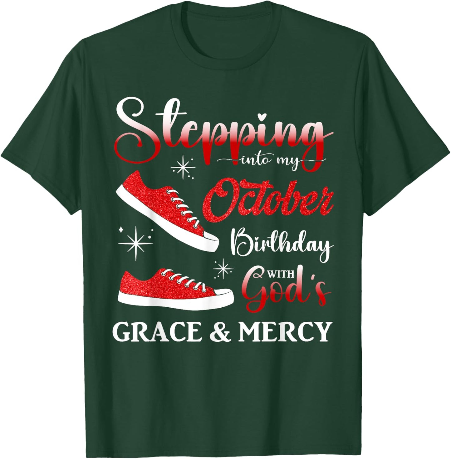 Stepping into My October Birthday Men Women Kids October BD T-Shirt - T-Shirt | Forest
