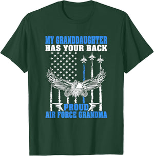 My Granddaughter Has Your Back Proud Air Force Grandma Gift T-Shirt - T-Shirt | Forest