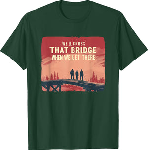 Awesome Bridge Idiom Saying for Boys and Girls T-Shirt - T-Shirt | Forest