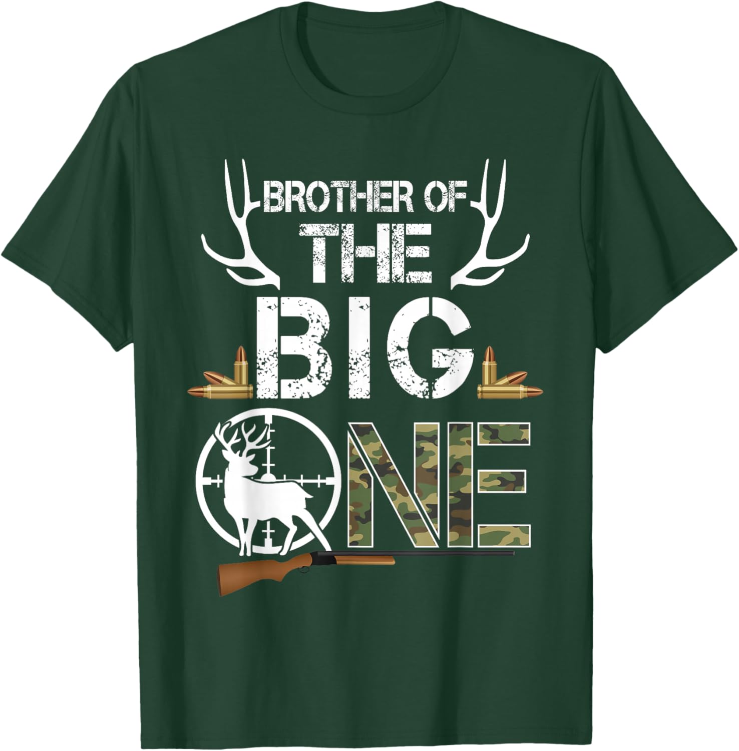 Brother of The Big One Birthday Boy Deer Hunter Camouflage T-Shirt - T-Shirt | Forest