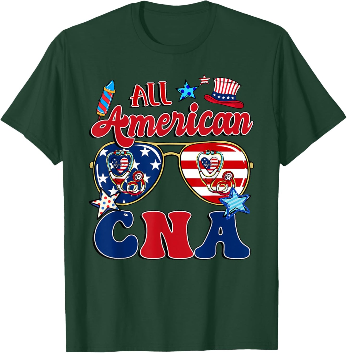All American CNA Sunglasses American Flag 4th Of July T-Shirt - T-Shirt | Forest