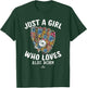 Just A Girl Who Loves Alec Bohm Philadelphia MLBPA T-Shirt - T-Shirt | Forest