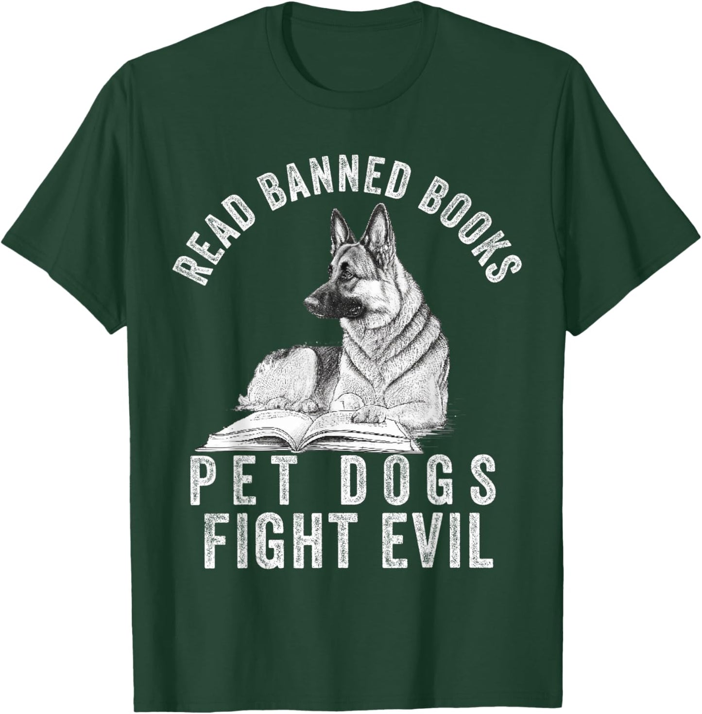 I Read Banned Books Lover BookWorm Love Banned Books T-Shirt - T-Shirt | Forest