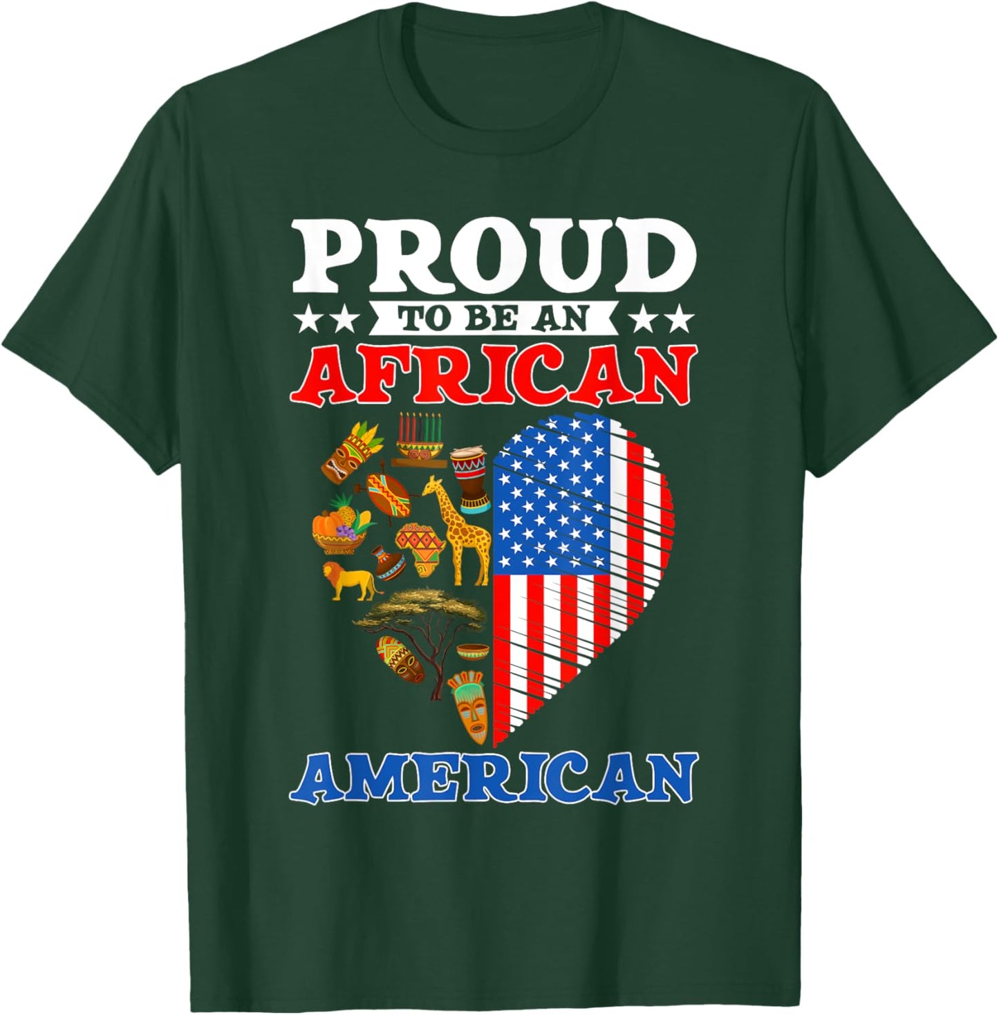Funny Proud To Be An African American USA Flag 4th Of July T-Shirt - T-Shirt | Forest