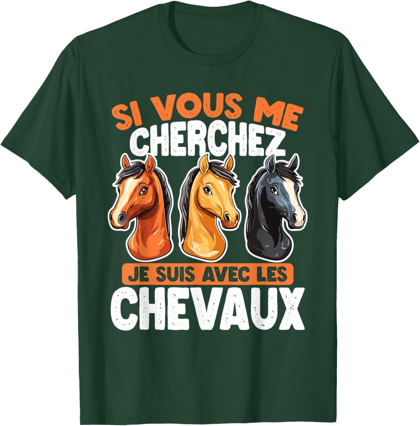 If You Are Looking For Me I Will Be With The Horses , Black, S T-Shirt - T-Shirt | Forest