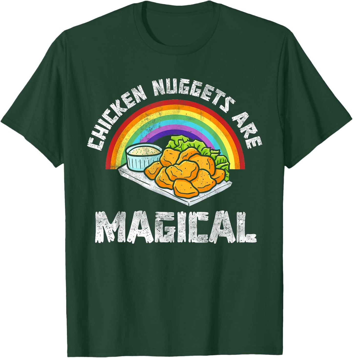 Rainbow Chicken Nuggets Are Magical Funny Chicken Nugget T-Shirt - T-Shirt | Forest