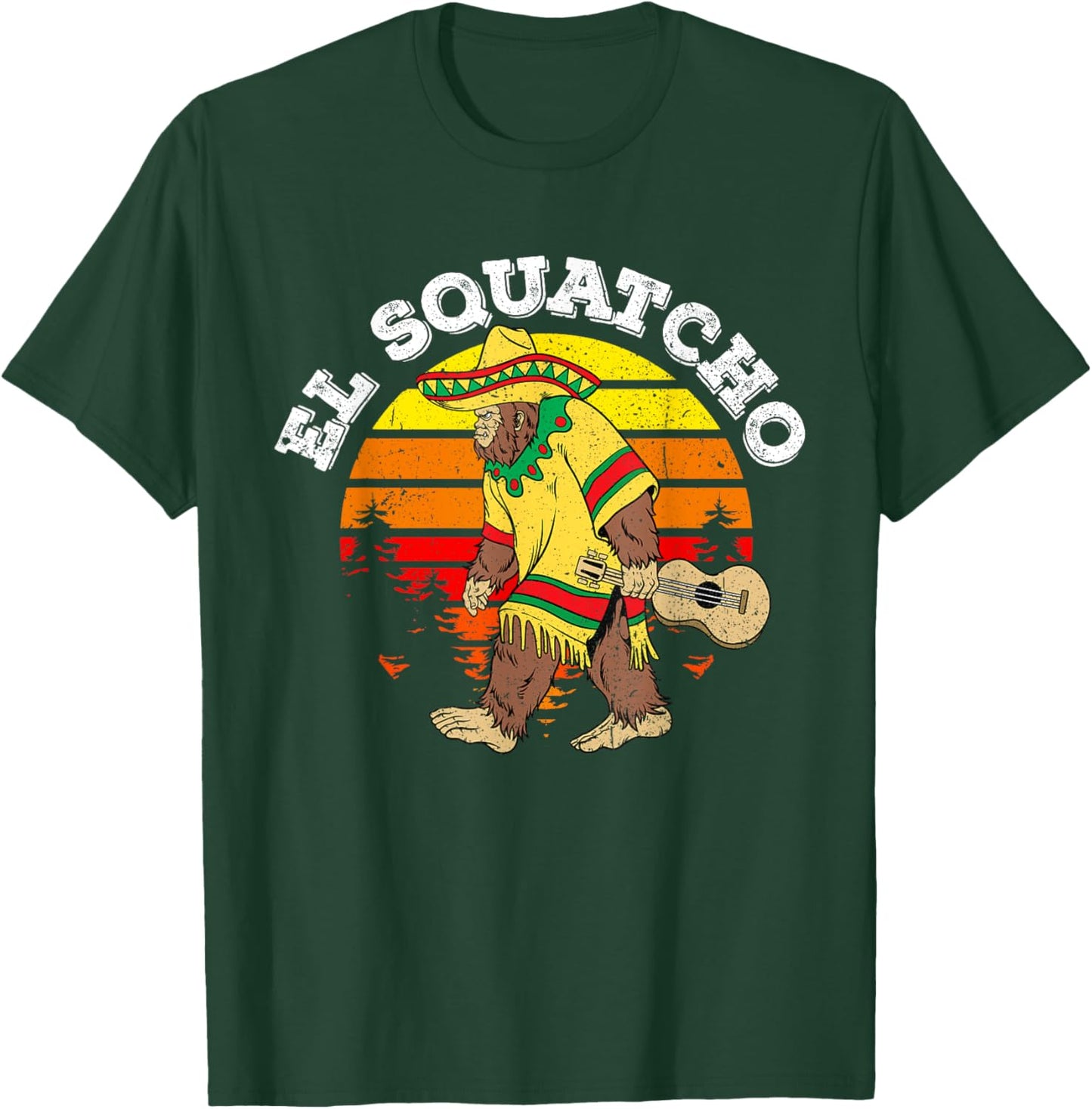 El Squatcho Mexican Sasquatch Cinco De Mayo Bigfoot T-Shirt - T-Shirt | Forest
