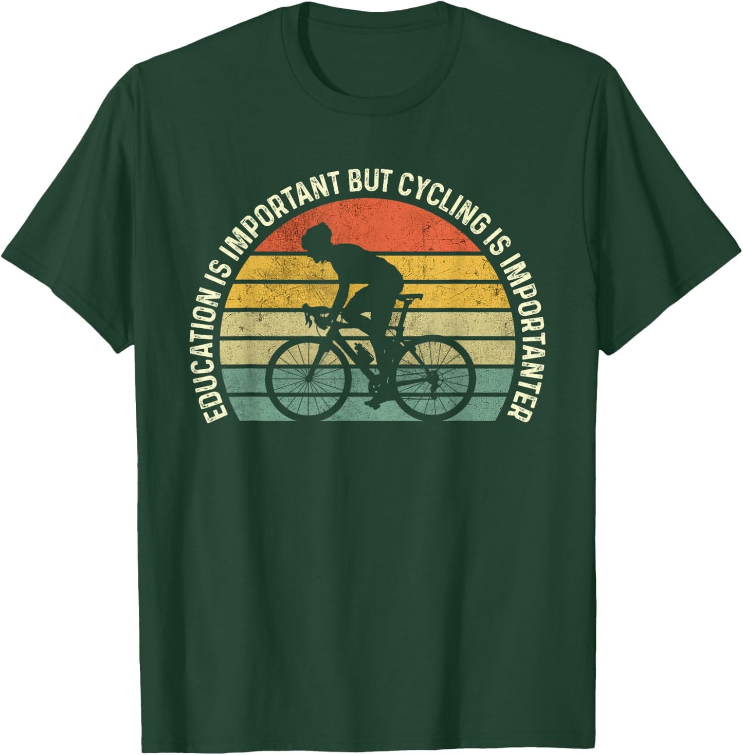 Education Is Important But Cycling Is Importanter Funny T-Shirt - T-Shirt | Forest