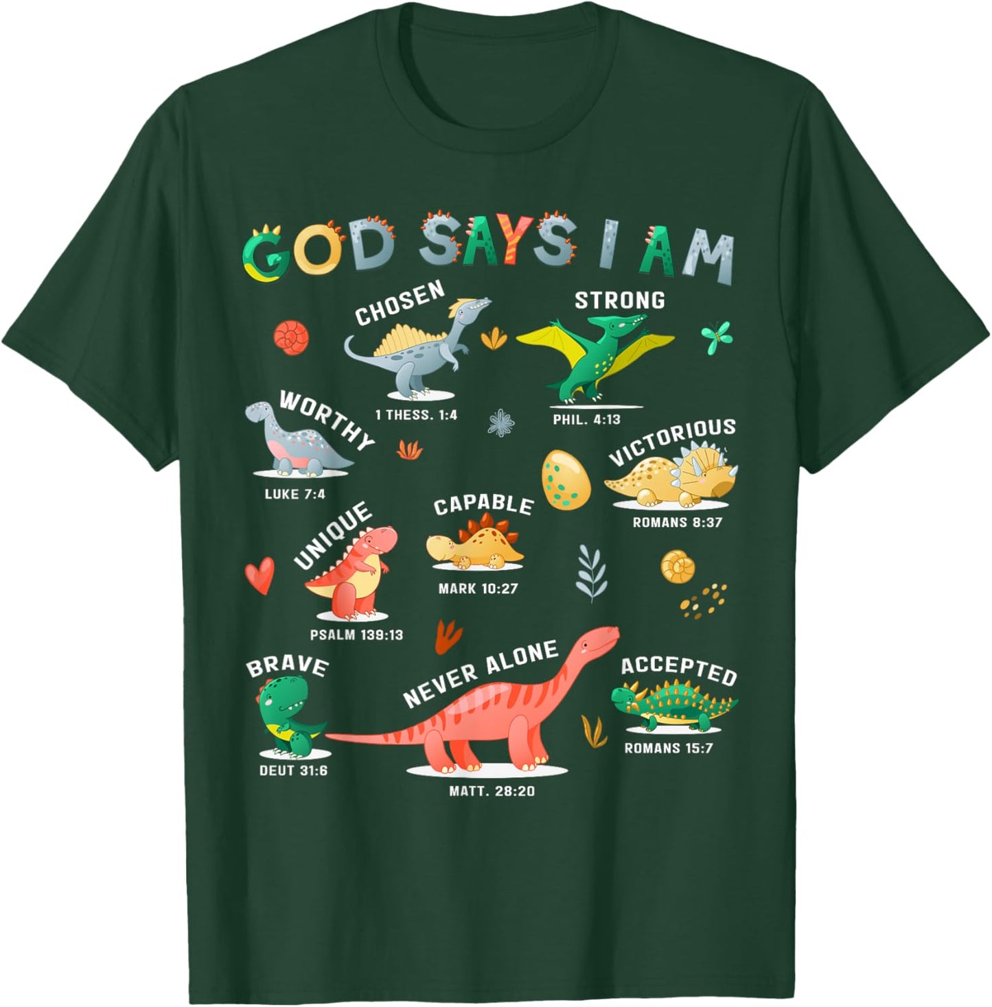 God Says I Am Dinosaur Funny Toddler Kids Bible Verse T-Shirt - T-Shirt | Forest