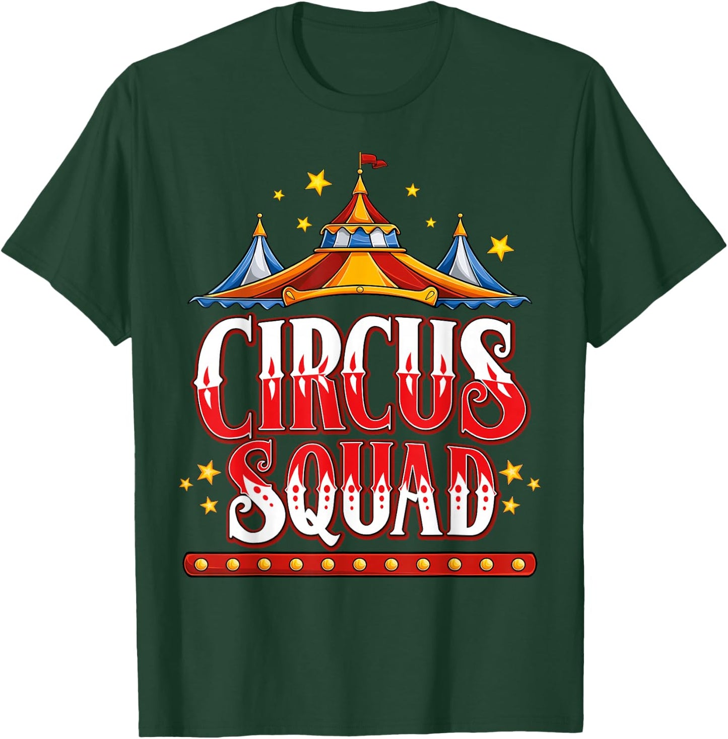 Circus Squad Event Carnival Staff Birthday Party Theme Show T-Shirt - T-Shirt | Forest
