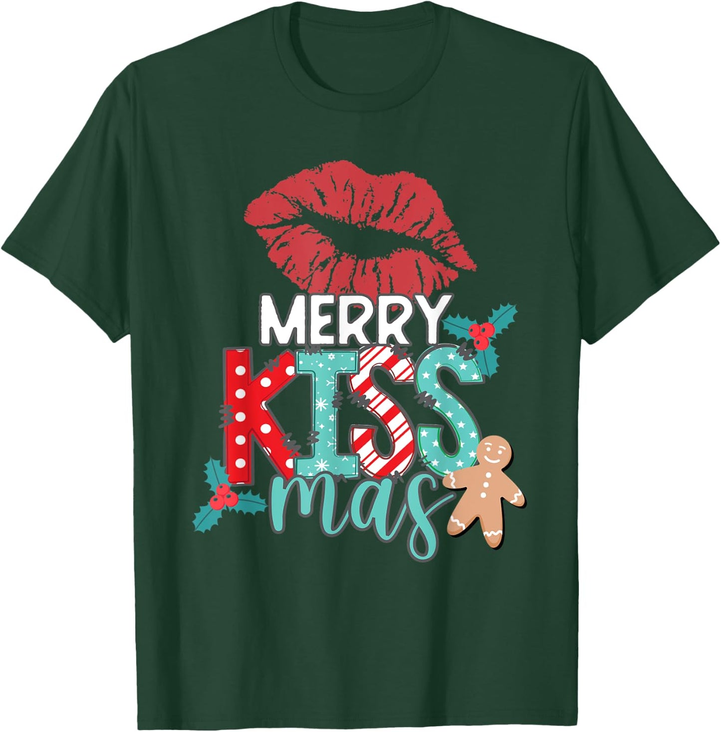 MERRY KISS-MAS Christmas Red Lips Holiday Kisses Love Xmas T-Shirt - T-Shirt | Forest