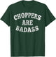 Badass Choppers Motorcycle Design T-Shirt - T-Shirt | Forest