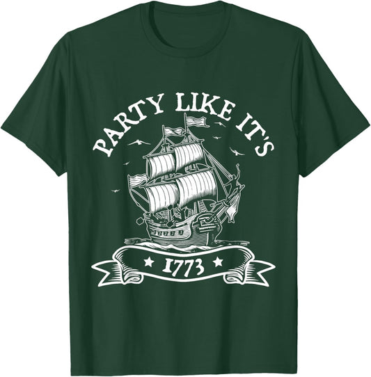 Party Like it's 1773 Boston Tea Funny American History T-Shirt - T-Shirt | Forest