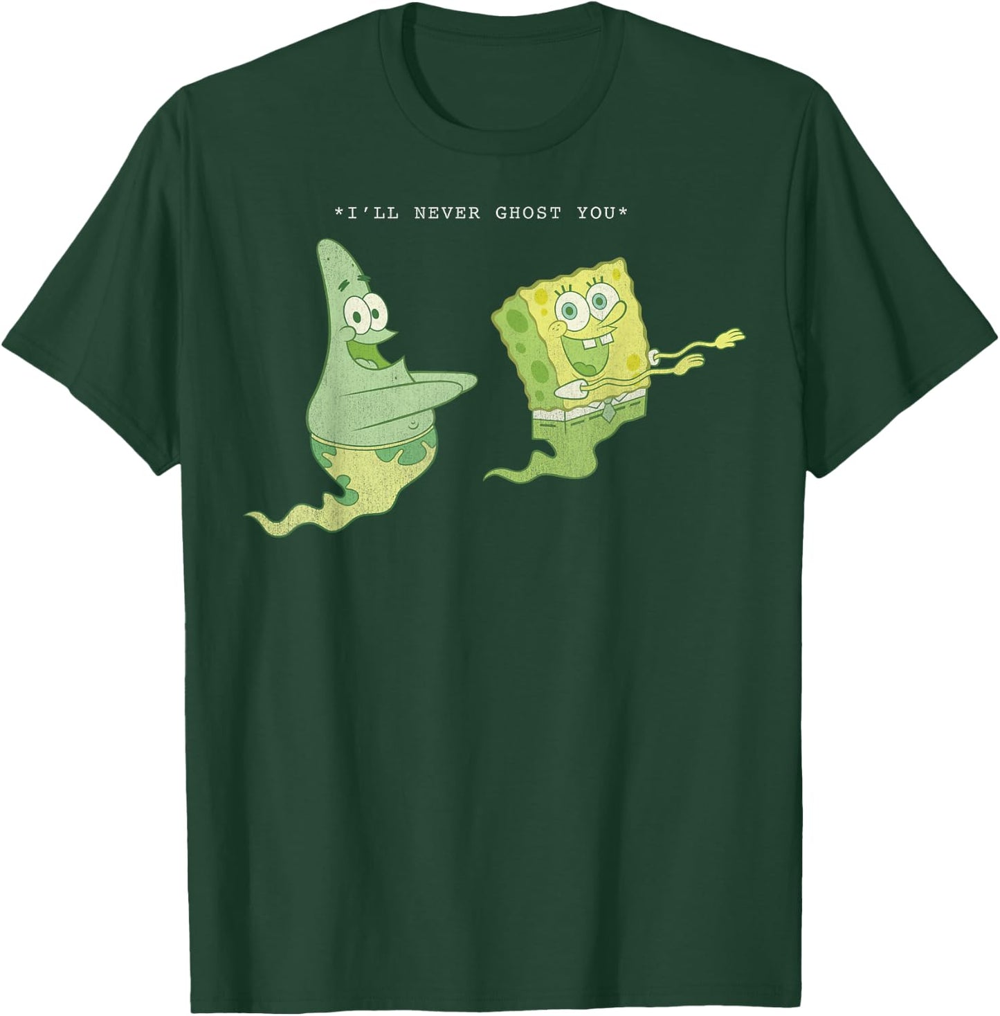 SpongeBob SquarePants Patrick Star I'll Never Ghost You T-Shirt - T-Shirt | Forest