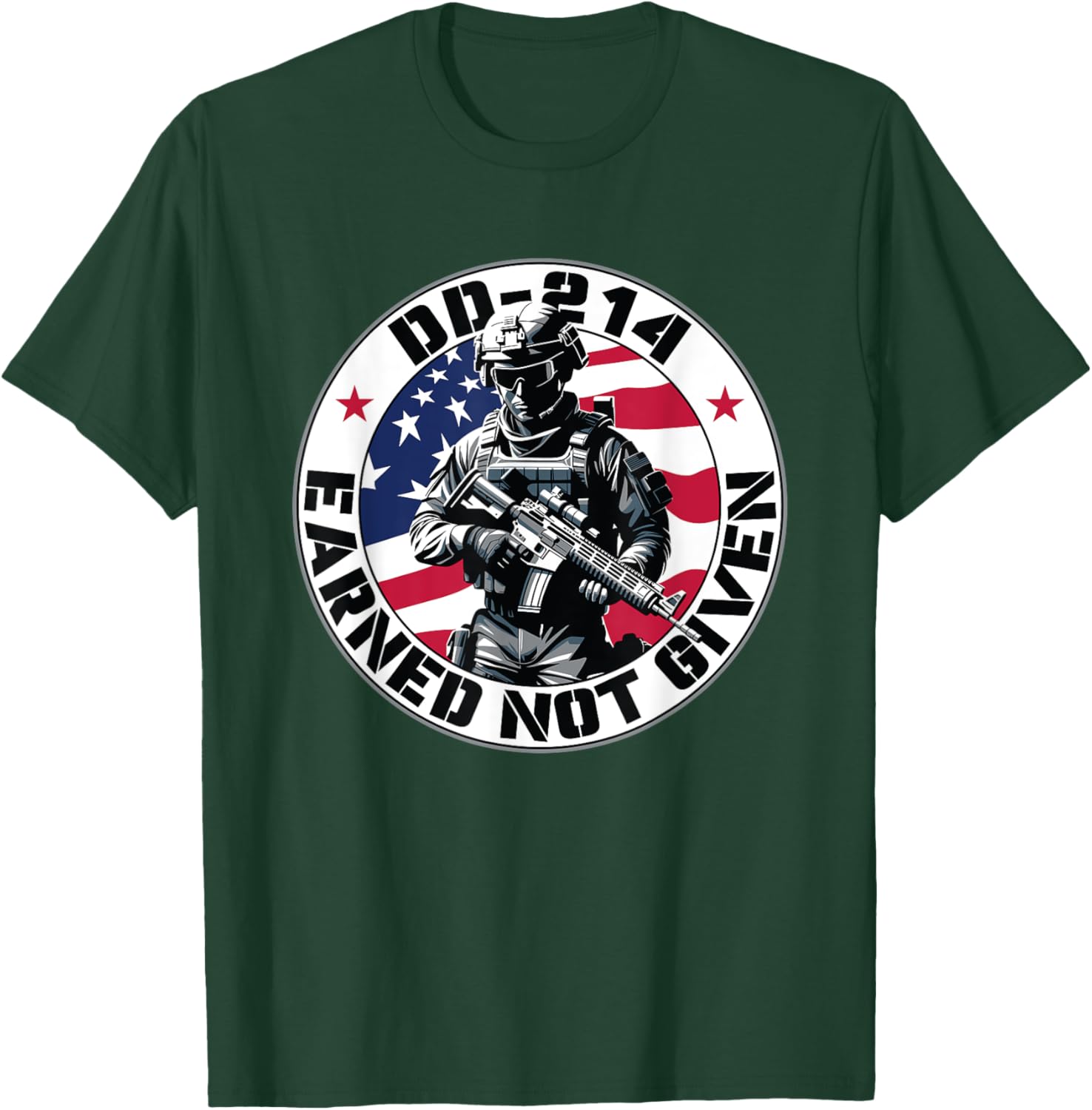 DD-214 Earned Not Given Military Discharge from Active Duty T-Shirt - T-Shirt | Forest