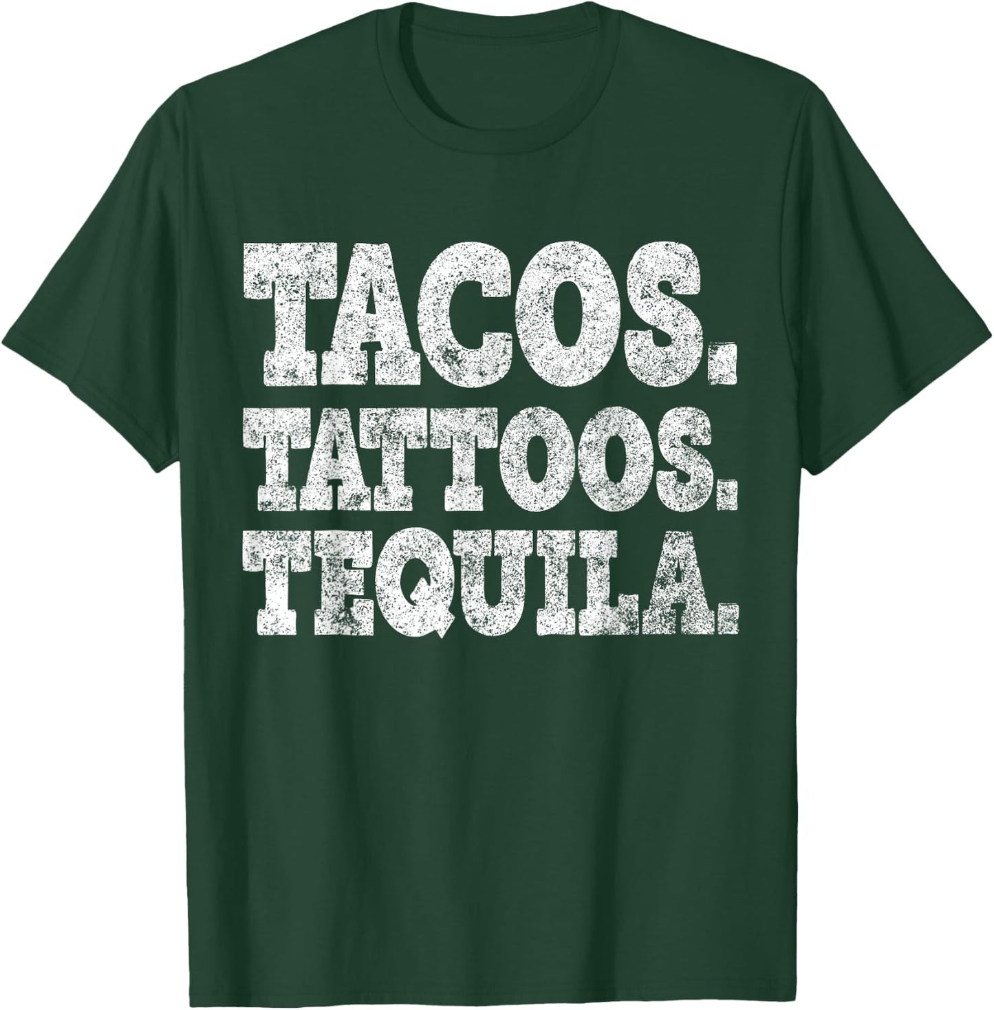 Tacos Tattoos And Tequila Cinco De Mayo Party Shirt T-Shirt - T-Shirt | Forest