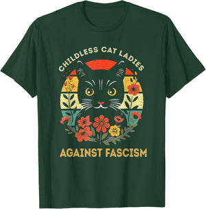 Childless Cat Ladies Against Fascism Funny Cat Feminist , Small, Black T-Shirt - T-Shirt | Forest