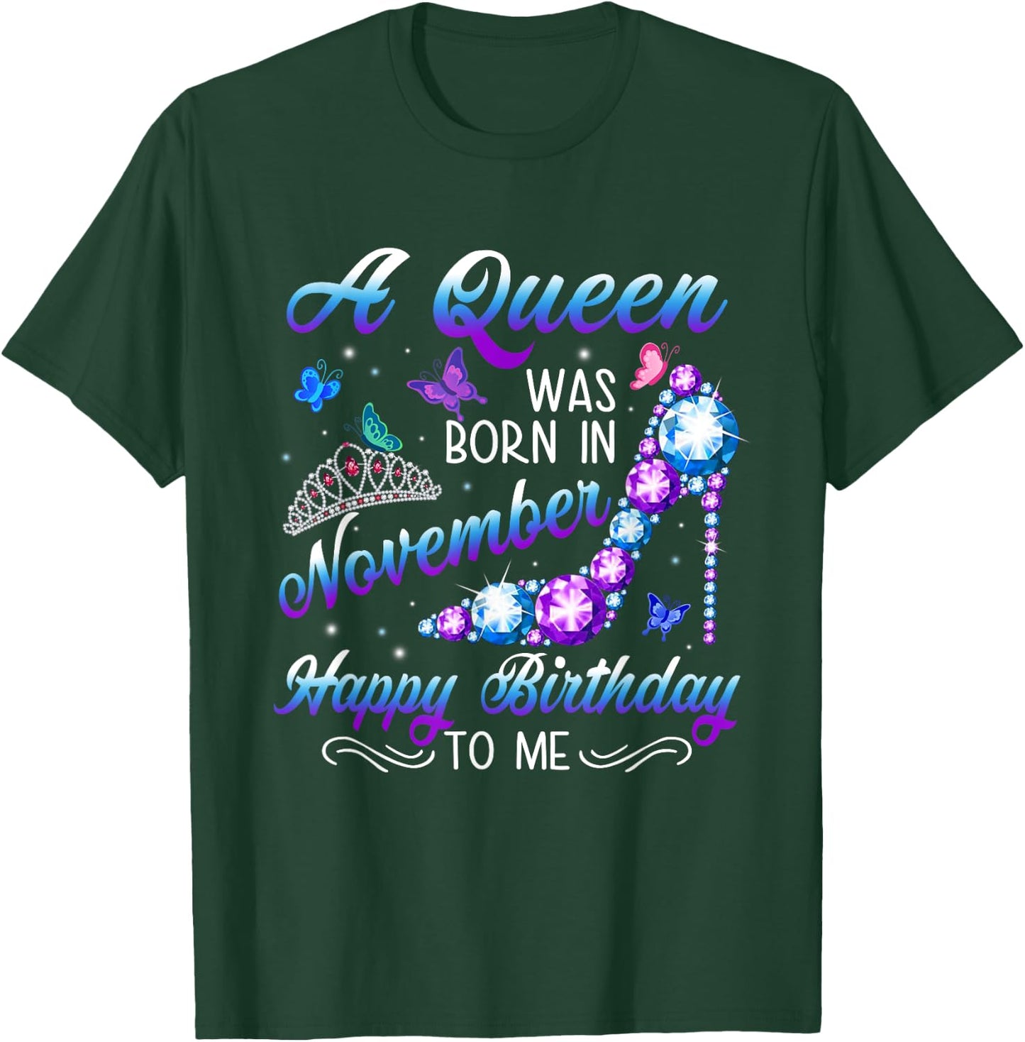 A queen was born in November Funny Birthday Party High heel T-Shirt - T-Shirt | Forest