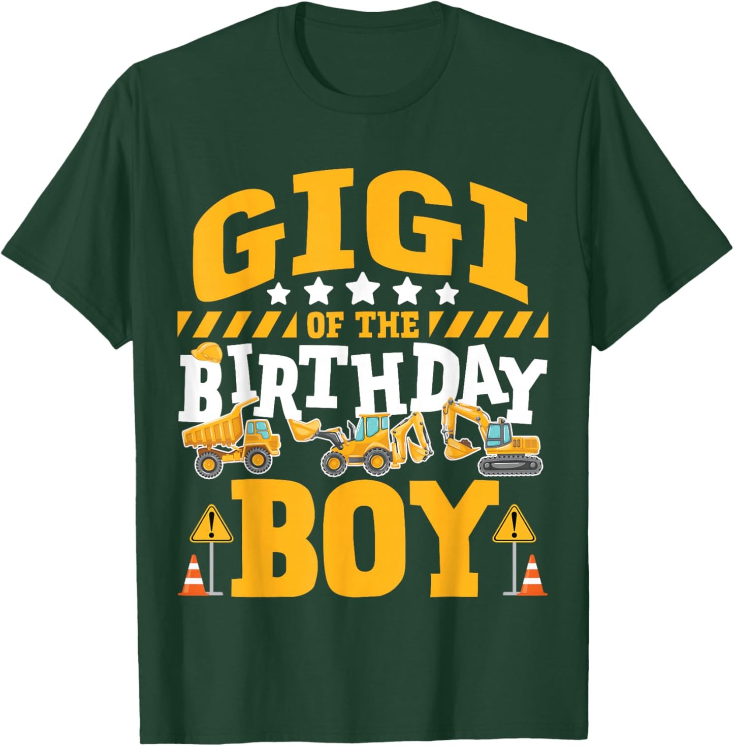 Gigi of the Birthday Boy Excavator Construction Truck T-Shirt - T-Shirt | Forest