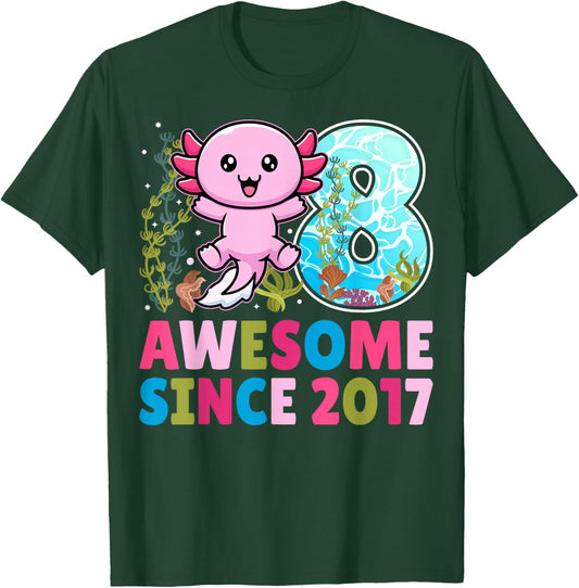 Awesome Since 2017 Cute Axolotl Kids 8th Birthday Party T-Shirt - T-Shirt | Forest