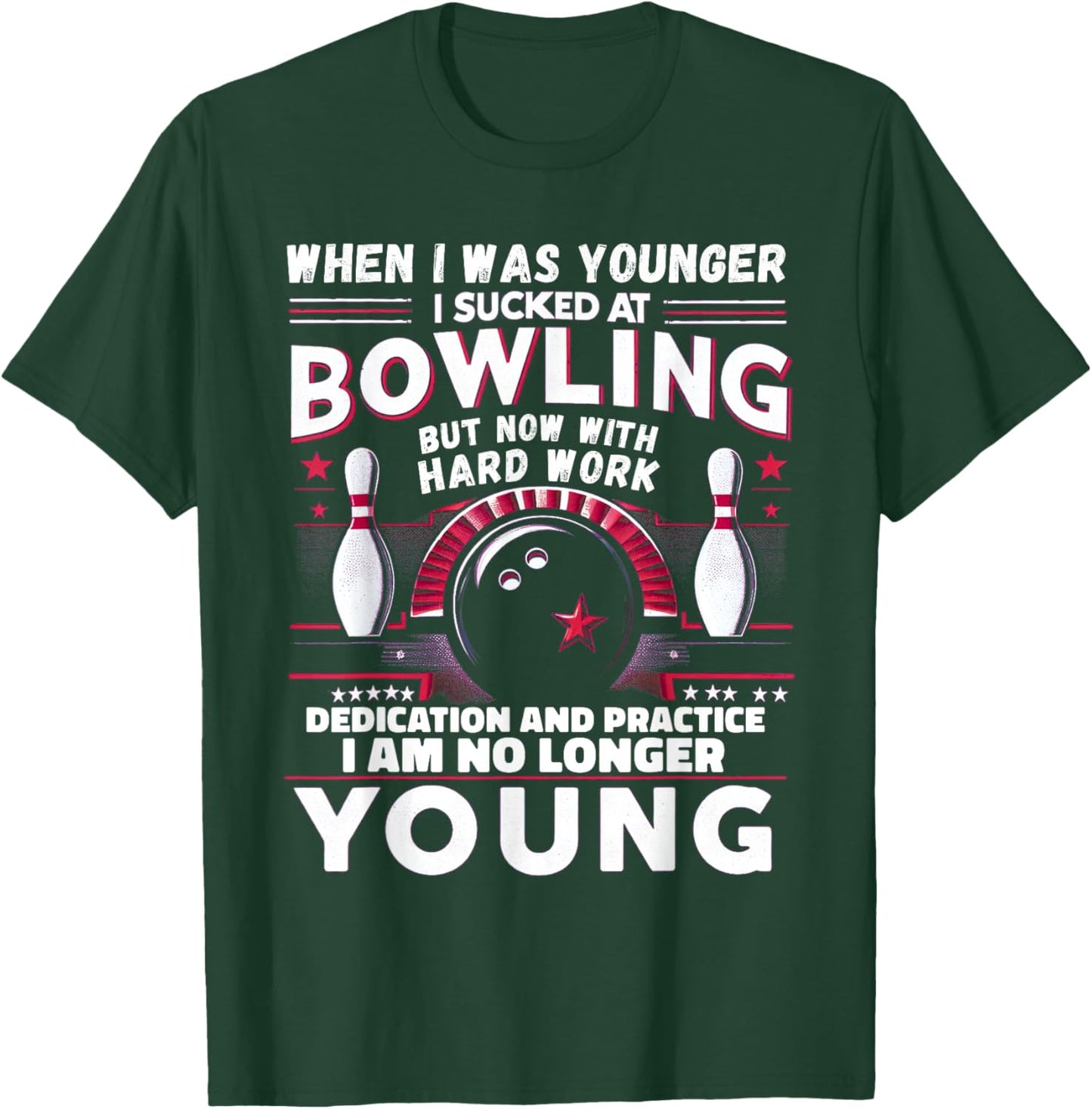 Sucked at Bowling Humor Women Men Funny Bowling T-Shirt - T-Shirt | Forest