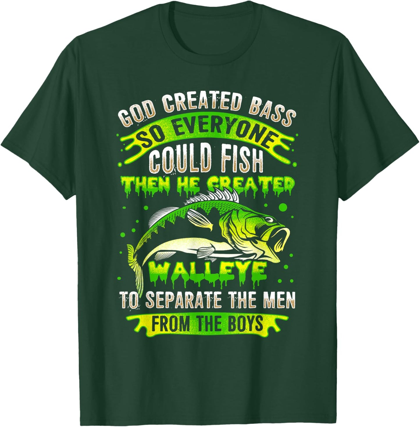 Funny Walleye Fishing T-Shirt - T-Shirt | Forest