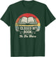 Retro Vintage I Closed My Book to Be Here Book Lover Reading T-Shirt - T-Shirt | Forest