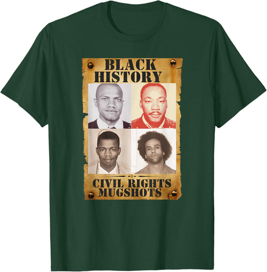 Black History Month Authentic Civil Rights Mugshots Design T-Shirt - T-Shirt | Forest