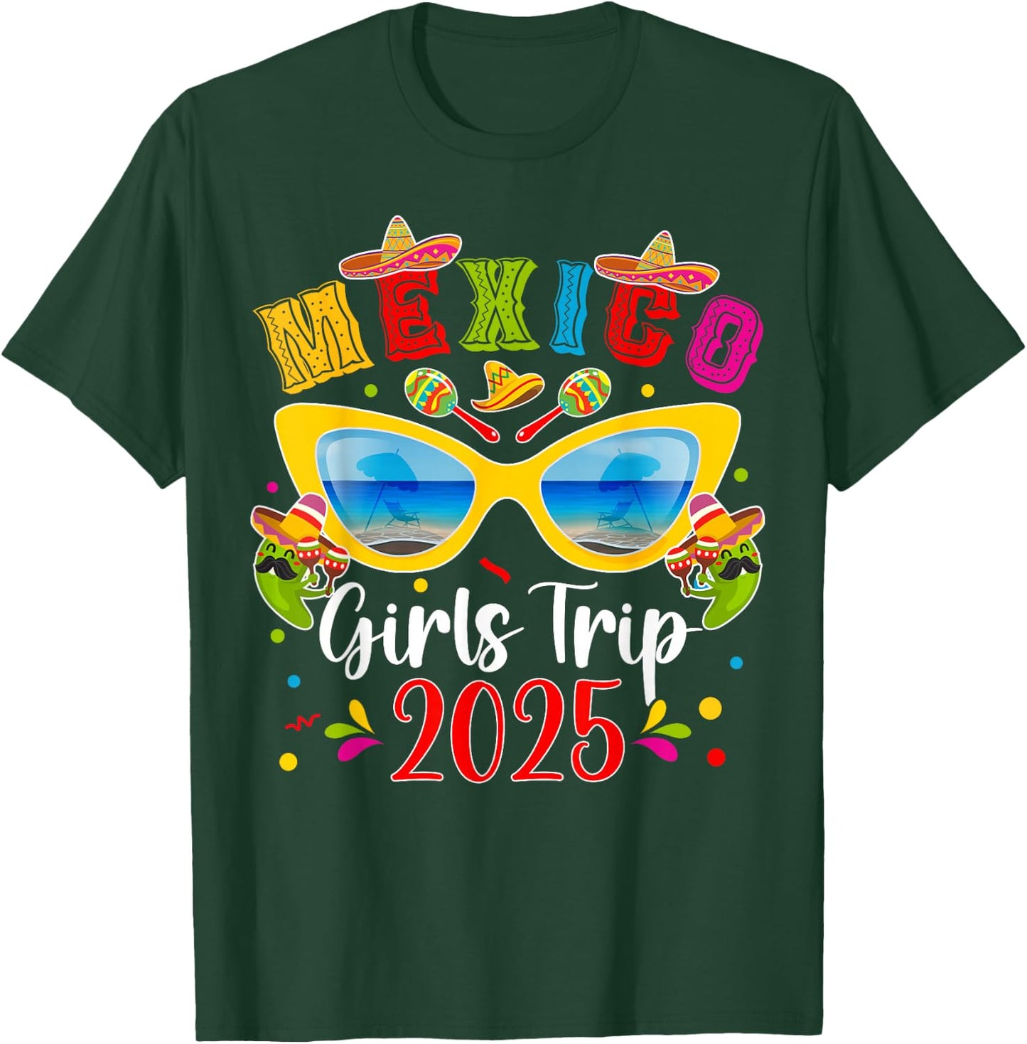Mexico Girls Trip 2025 Vacation Mexico Travel Girls T-Shirt - T-Shirt | Forest