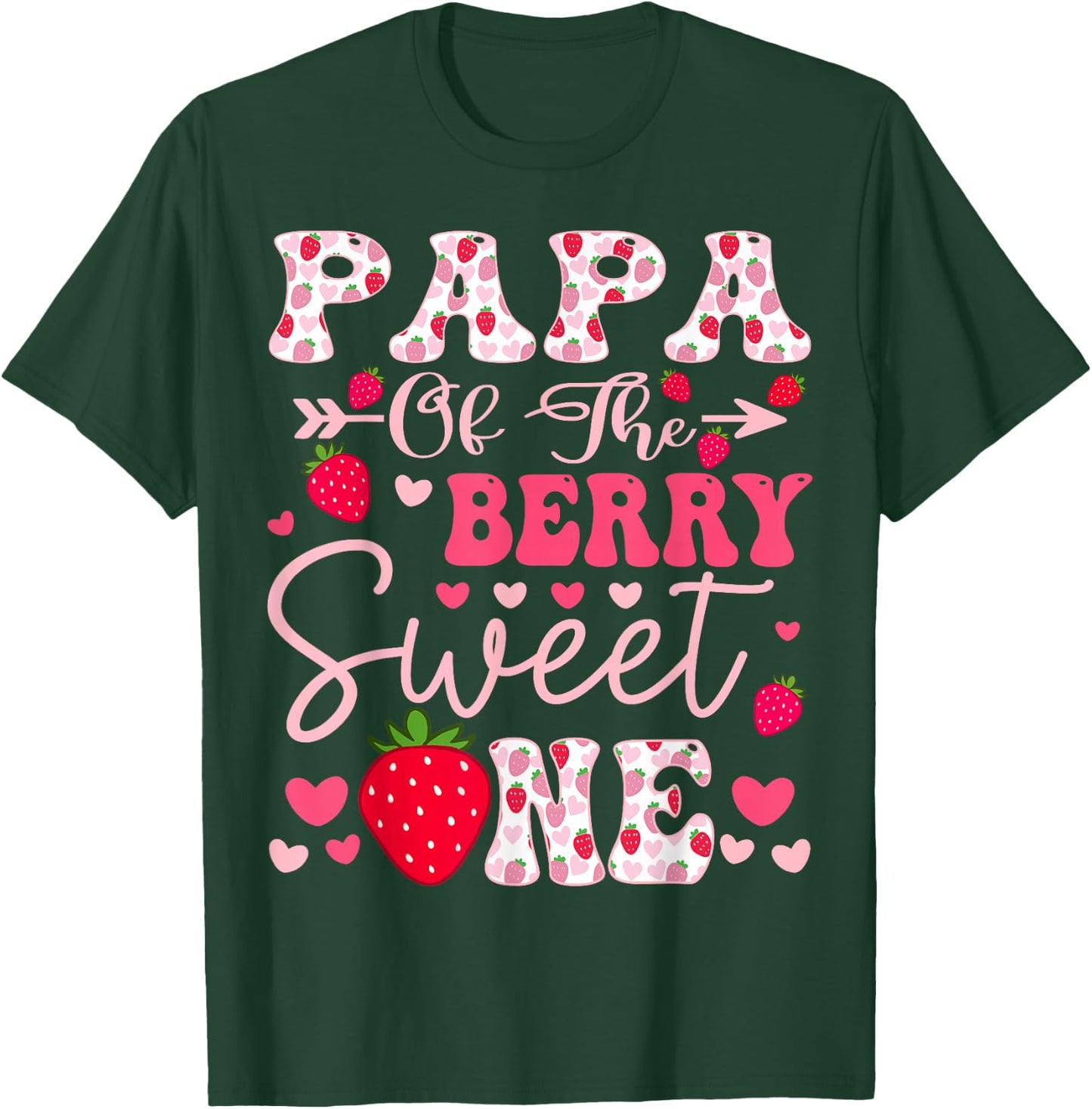 Papa Of The Berry Sweet One Strawberry 1St Birthday T-Shirt - T-Shirt | Forest