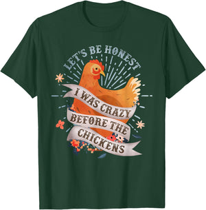 Funny I Was Crazy Before the Chickens Farmer T-Shirt - T-Shirt | Forest