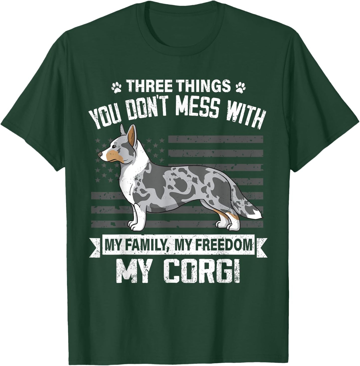 Cardigan Corgi Dog Lover Mom Dad Things You Dont Mess With T-Shirt - T-Shirt | Forest