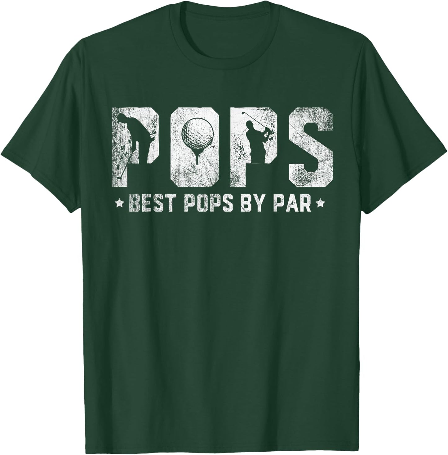 Best Pops By Par Father's Day Golf T-Shirt - T-Shirt | Forest