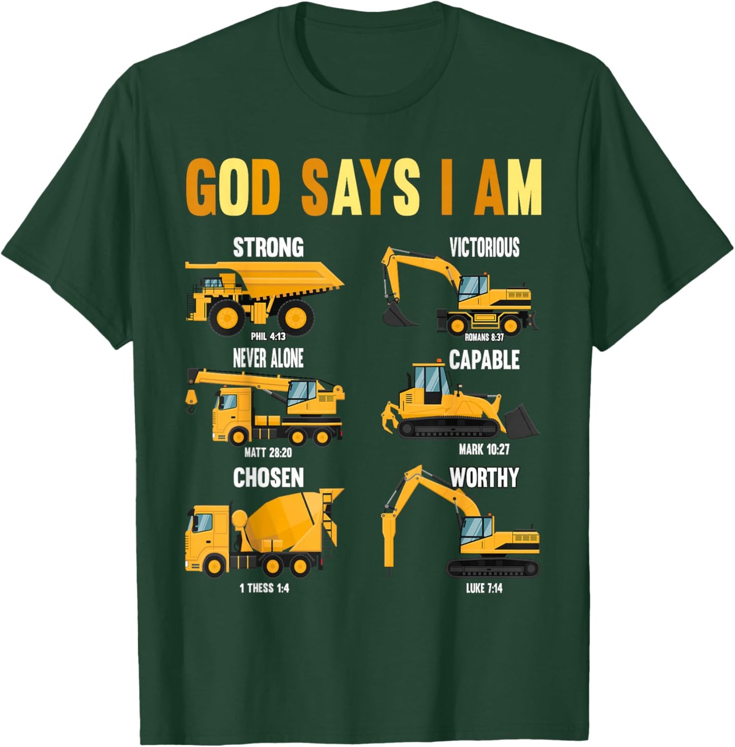 Toddler Kids God Says I Am Construction Bible Verse Truck T-Shirt - T-Shirt | Forest