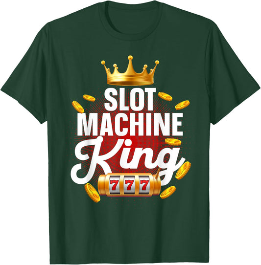 Slot Machine King Dad Casino Gambling Slot Machine T-Shirt - T-Shirt | Forest
