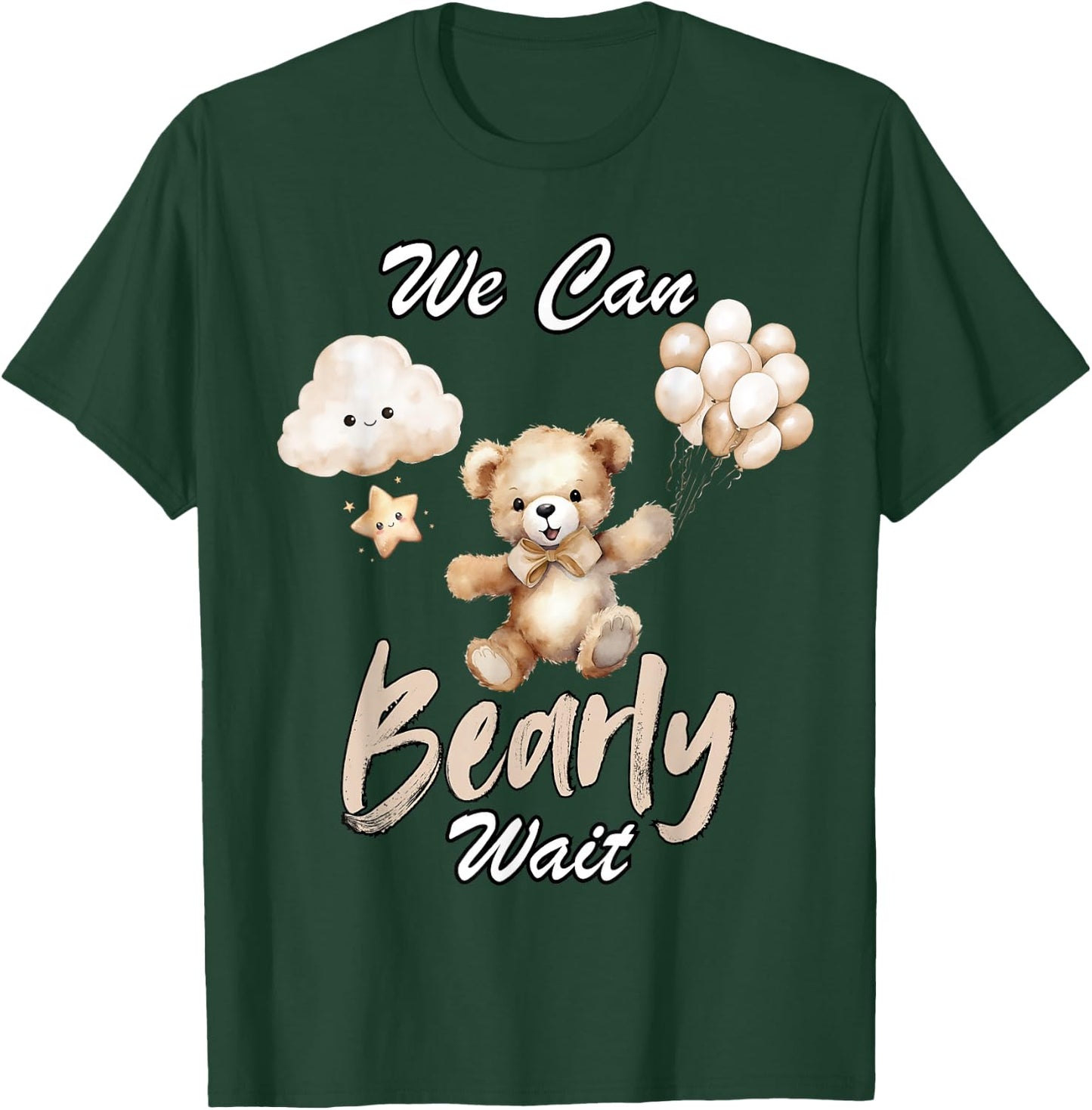 We Can Bearly Wait Gender Neutral Baby Shower Party T-Shirt - T-Shirt | Forest