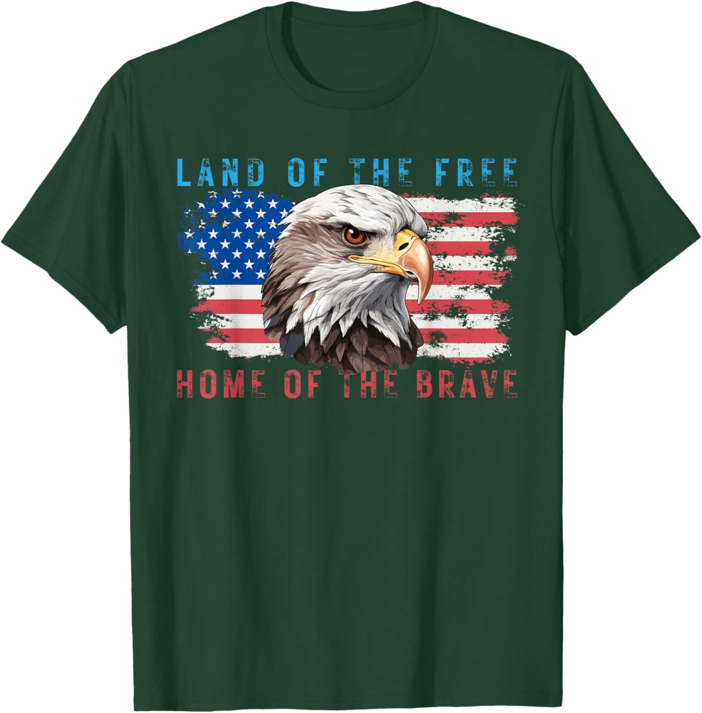 Land of the Free Home of the Brave Bald Eagle US Flag July 4 T-Shirt - T-Shirt | Forest