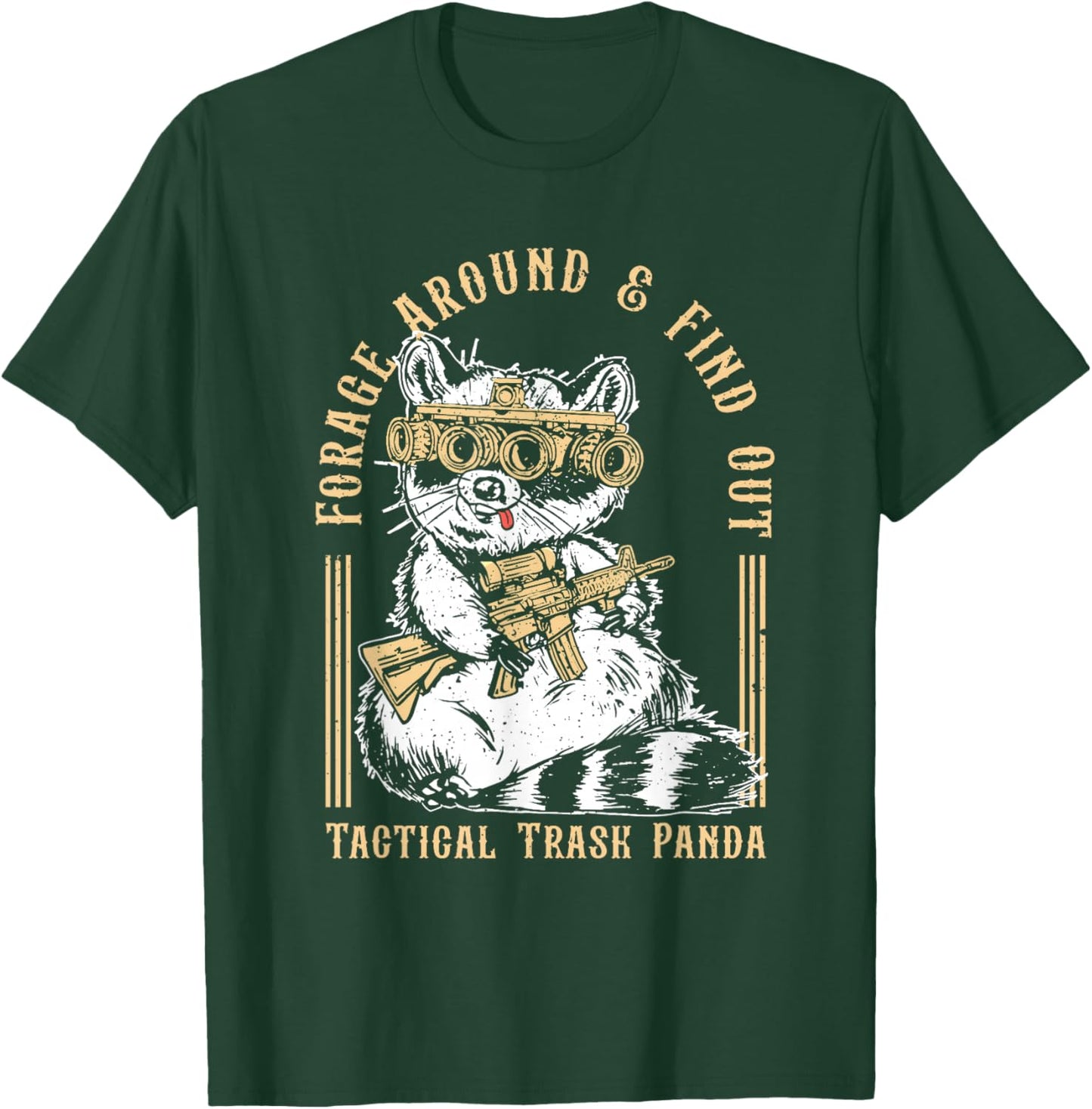 Forage Around & Find Out Tactical Trash Panda T-Shirt - T-Shirt | Forest