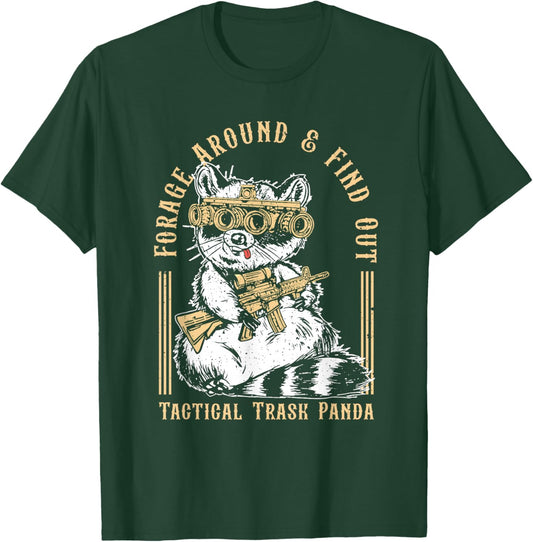 Forage Around & Find Out Tactical Trash Panda T-Shirt - T-Shirt | Forest