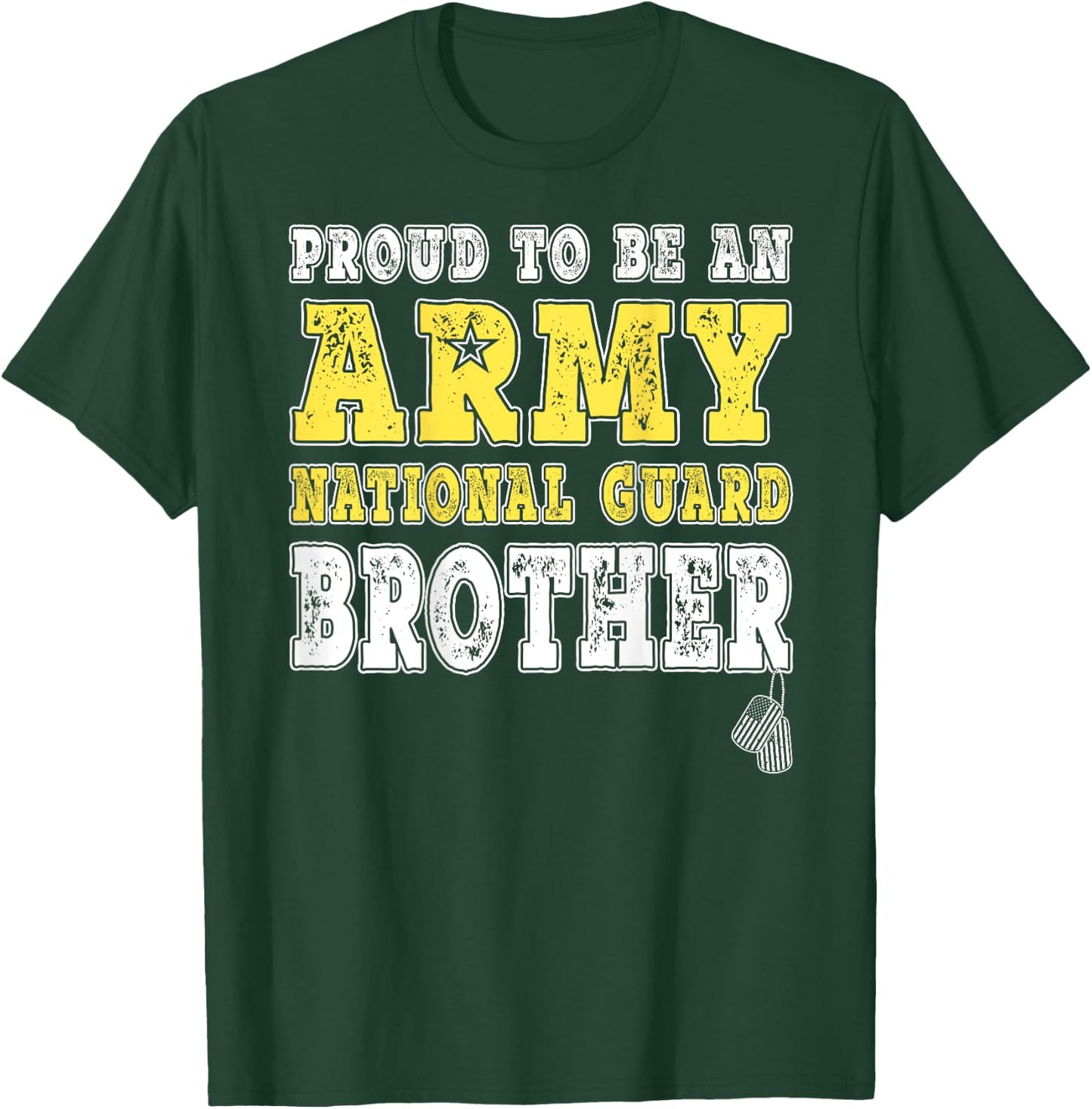 Proud To Be An Army National Guard Brother Military Sibling T-Shirt - T-Shirt | Forest