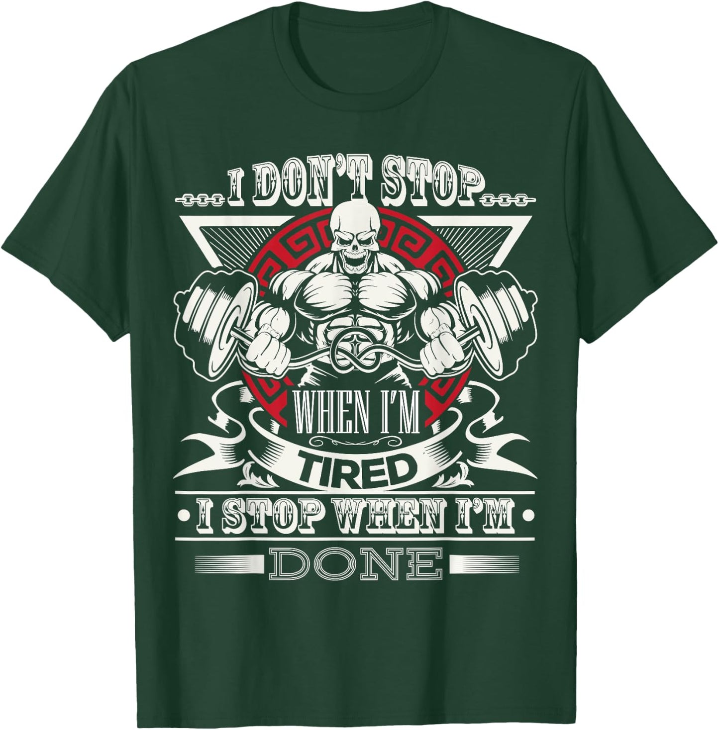 Fitness Motivational Gym Workout Bodybuilding Bodybuilder T-Shirt - T-Shirt | Forest