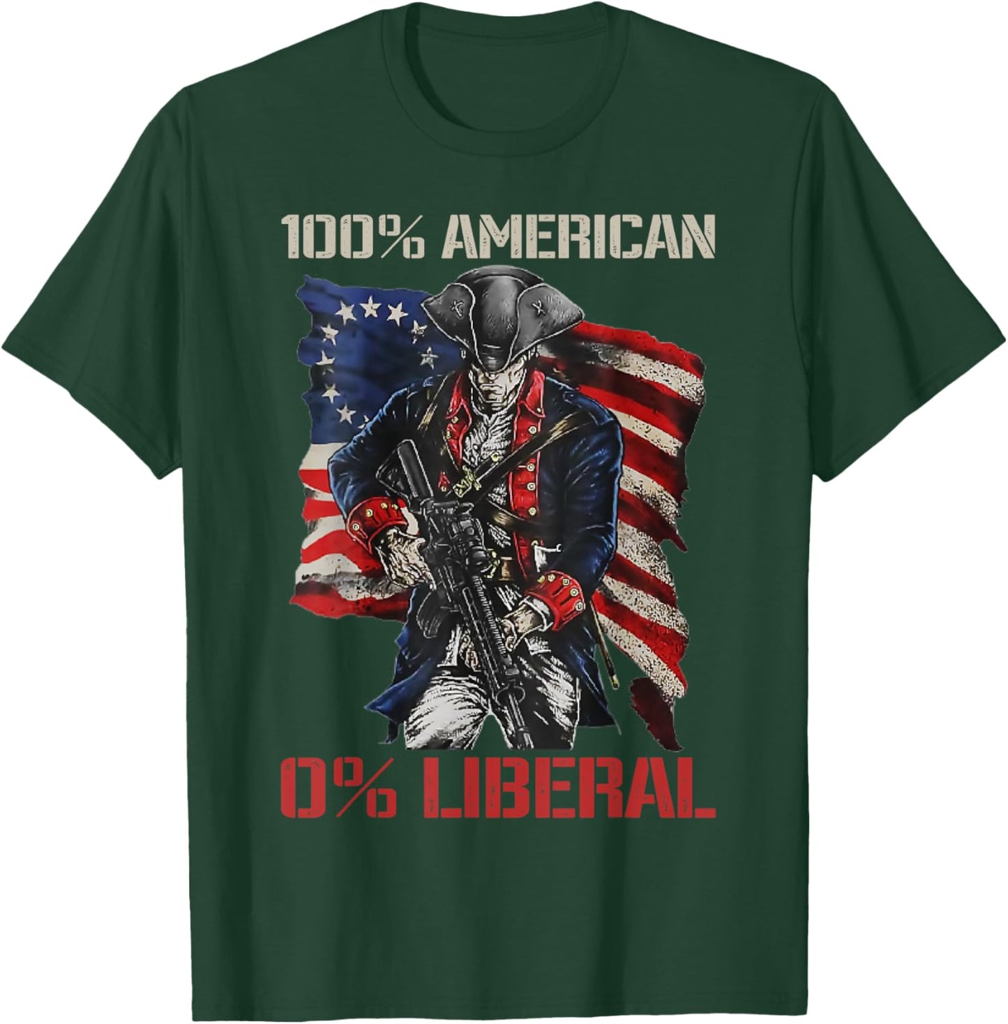 0% Liberal - Republican 2nd Amendment Funny Guns Joke T-Shirt - T-Shirt | Forest