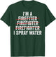 Funny Firefighter Art Fireman Humor T-Shirt - T-Shirt | Forest