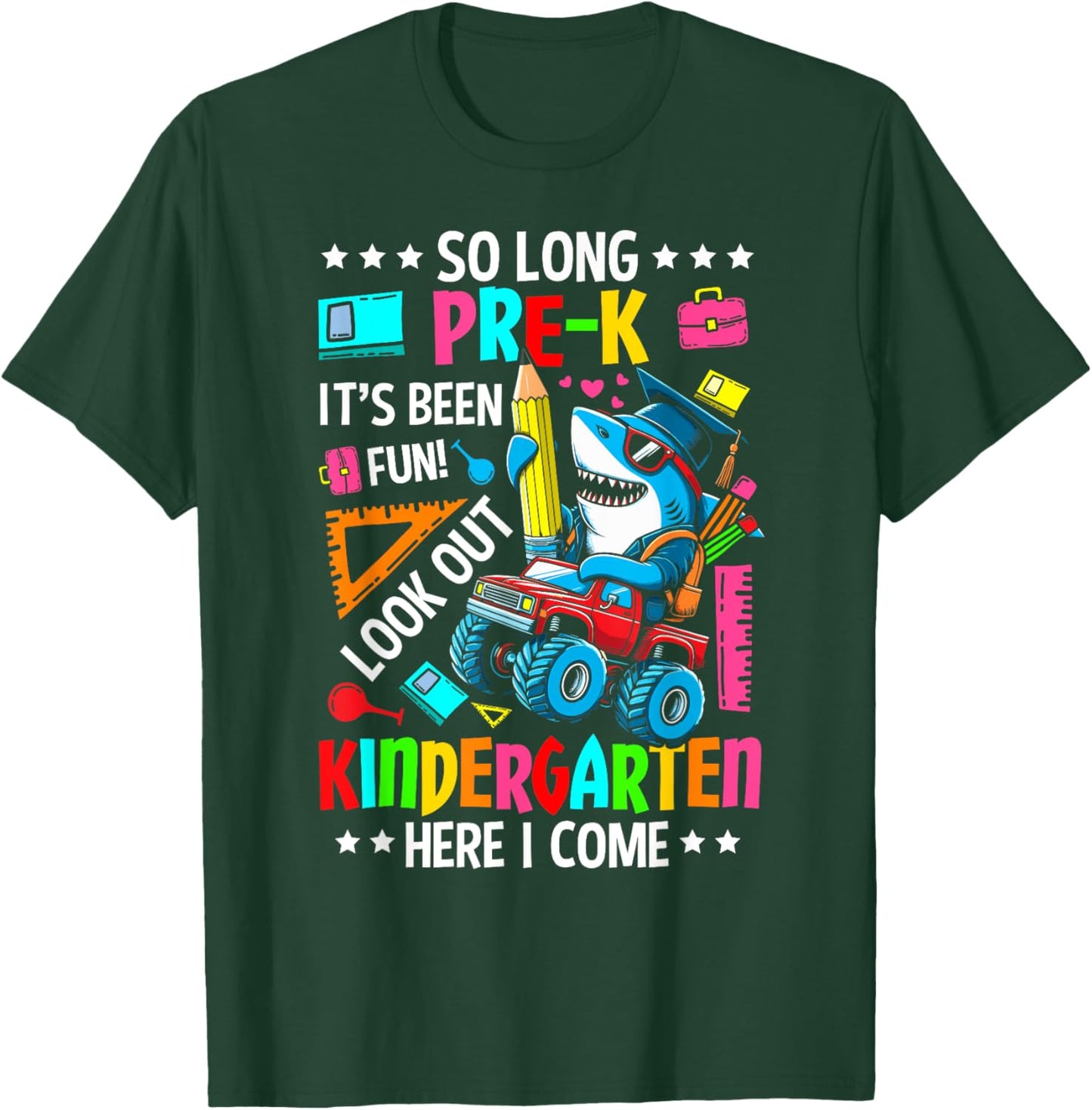 So long pre k its been fun last day of prek graduation shark T-Shirt - T-Shirt | Forest