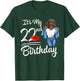 It's My 22nd Birthday 22 Years Old Afro Black Melanin Women T-Shirt - T-Shirt | Forest