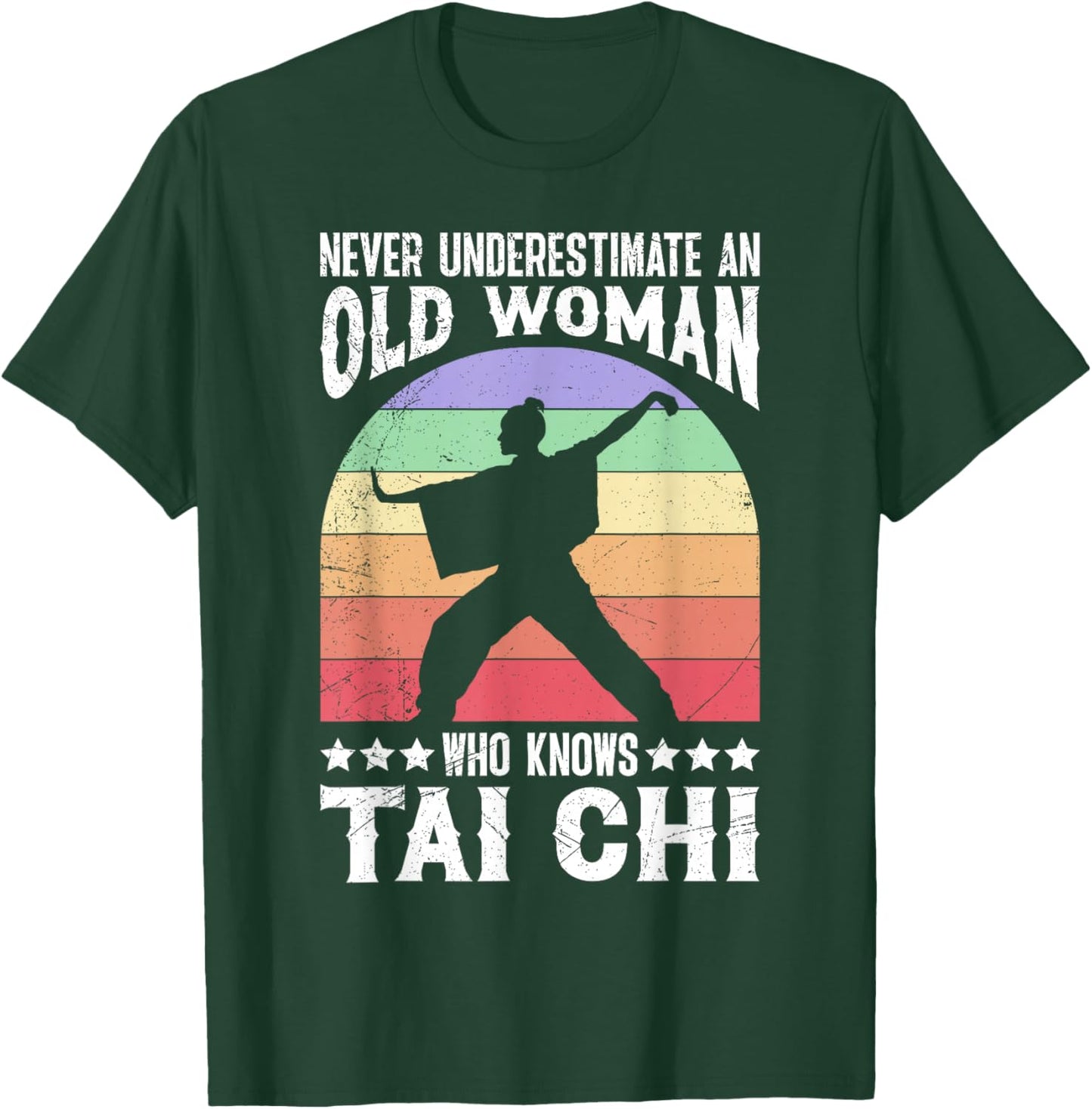 Shaolin Never Underestimate an Old Woman Tai Chi Women T-Shirt - T-Shirt | Forest