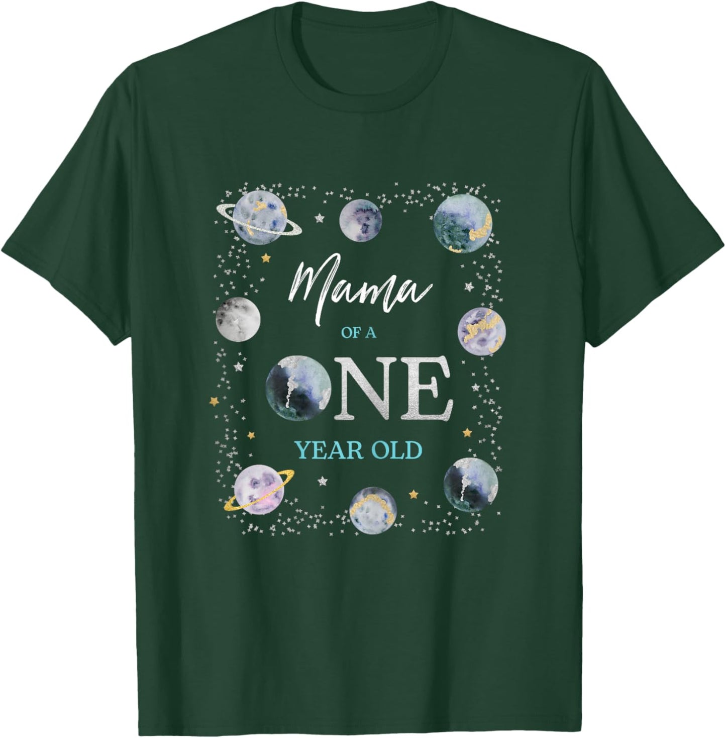 Mama Houston We Have A One Year Old Space Theme 1st Birthday T-Shirt - T-Shirt | Forest