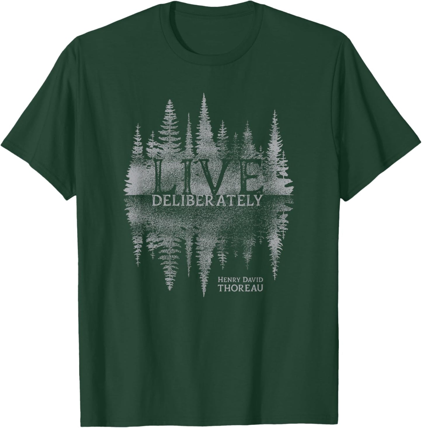 Live Deliberately Walden Transcendental Henry David Thoreau T-Shirt - T-Shirt | Forest